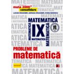Probleme de matematica pentru clasa a IX-a. Consolidare - MATE 2000