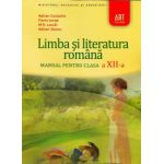 Limba si literatura romana pentru clasa a XII-a