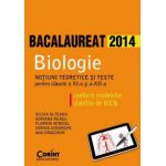 BIOLOGIE BAC 2014. Notiuni teoretice si teste pentru clasele a XI-a si a XII-a