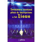 Învăţătura eseniană plină de înţelepciune a lui Iisus