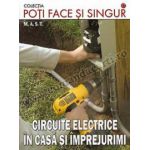 Circuite electrice în casă şi împrejurimi