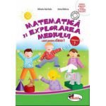 Matematică şi explorarea mediului - Caiet pentru clasa I, semestrul 1