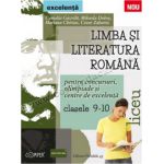 Limba şi literatura română pentru concursuri, olimpiade şi centre de excelenţă • Liceu • Clasele IX-X