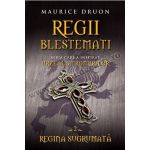 Regii blestemaţi. Regina sugrumată (vol. 2)