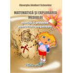 Matematica si explorarea mediului - exercitii si probleme pentru clasa pregatitoare