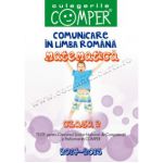 CULEGERILE COMPER 2014-2015. COMUNICARE IN LIMBA ROMANA SI MATEMATICA. CLASA A II-A