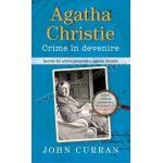 Agatha Christie. Crime în devenire