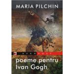 POEME PENTRU IVAN GOGH