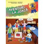 Aventura Invatarii - Aventuri la joaca - caiet 2 - clasa a II-a