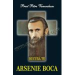 Bucura-te Arsenie Boca