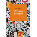 101 nume de locuri