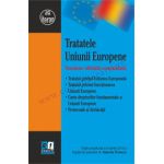 Tratatele Uniunii Europene. Versiune oficială consolidată