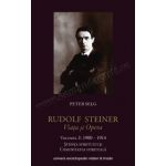 Rudolf Steiner – Viata si opera vol 3