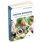 Crestem impreuna