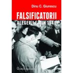 Falsificatorii. ”Alegerile din 1946”