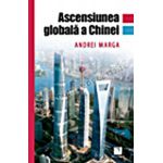 Ascensiunea globală a Chinei