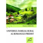 Universul familial rural al romanului predist