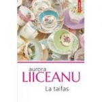 La taifas(editia 2018)-Aurora Liiceanu