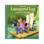 Lupusorul Lou pleaca in aventura-Antoon Krings