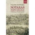 Notaras|Istoria unei vechi familii Levantine