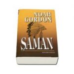 Saman|Vol. 2|Trilogia Doctorul-Noah Gordon