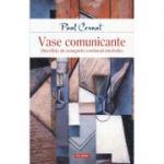 Vase comunicante-Paul Cernat