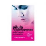 Pilula anticonceptionala si alte metode contraceptive