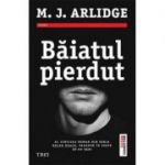 Baiatul pierdut-M. J. Arlidge