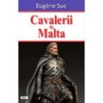 Cavalerii de Malta-Eugene Sue