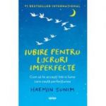 Iubire pentru lucruri imperfecte-Haemin Sunim