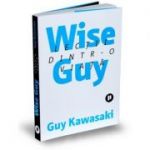 Wise guy|Lectii dintr-o viata