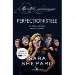 Perfectionistele-Sara Shepard