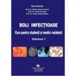 Boli infectioase | Curs pentru studenti si medici rezidenti (vol. 1) - Prof. dr. Adrian Streinu-Cercel