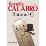 Butonul G - Rossella Calabro