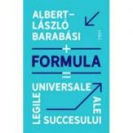 Formula | Legile universale ale succesului - Albert-Laszlo Barabasi