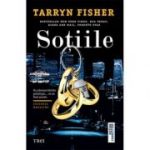 Sotiile - Tarryn Fisher