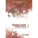 Semiologie medicala | Volumul 1 - Prof. Dr. Ion Dina