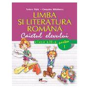 Limba si literatura romana. Caietul elevului. Clasa a II-a partea a I-a - Pitila