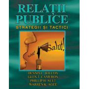 Relaţii publice - Strategii şi tactici - Bonus: CD video-interviu cu Dennis Wilcox