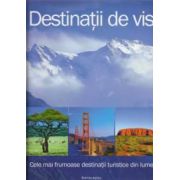 Destinatii de vis