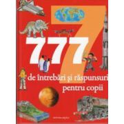 777 de intrebari si raspunsuri pentru copii