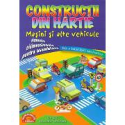 Constructii din hartie - Masini si alte vehicule