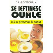 Se ieftinesc ouale