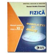 Fizica. Manual. F1+F2 Manual cls. a XI-a