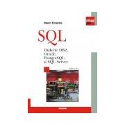 SQL. Dialecte DB2, Oracle, PostgreSQL si SQL Server - Editie cartonata