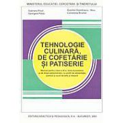 Tehnologie culinara, de cofetarie si patiserie - Manual cl. a IX a-licee economice, profil alimentatie publica