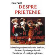 Despre prietenie