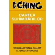 I: Ching - Cartea schimbarilor