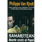 SAMARITEAN. Marele secret al Papei