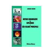 Metode miniinvazive de explorare a caii biliare principale